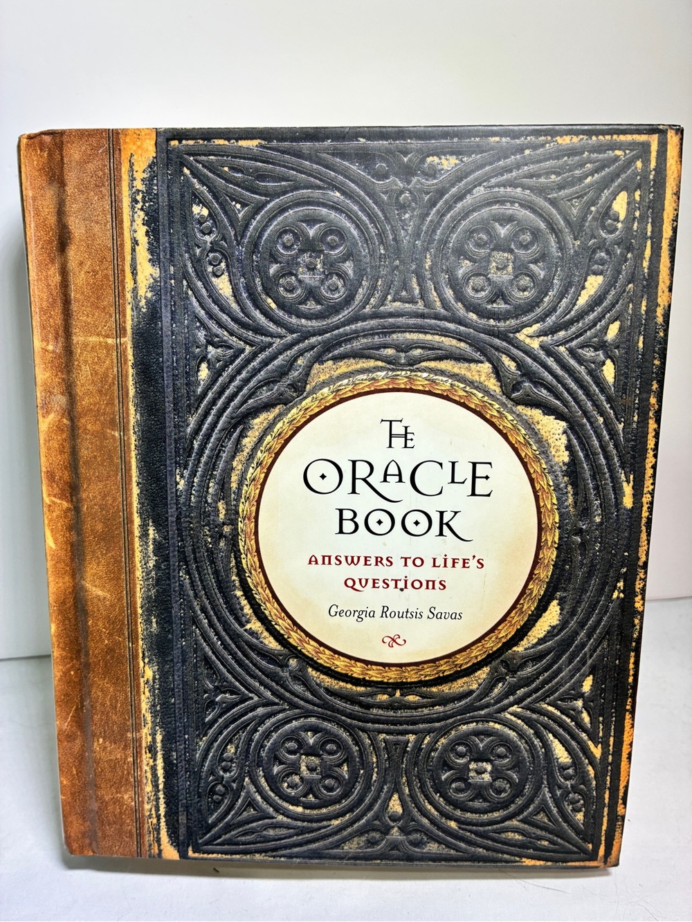 The Oracle Book Answers to Life's Questions by Georgia Routsis Savas
